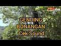 Lagu GENDING BONANGAN CEK SOUND PURWOWILIS dan AG SOUND