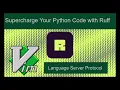 Supercharge Your Python Code with Ruff