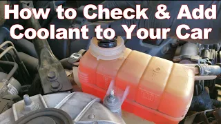 Instructions on checking coolant levels and adding antifreeze as needed.