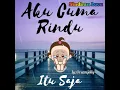 Download Lagu Aku cuma rindu 😭😭😭