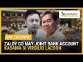 Frozen assets ni Zaldy Co may kasamang joint account kasama si dating Rep. Lacson | Agenda Weekend