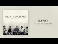 Silent Sanctuary - Sa'yo (Official Audio)