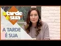 Lagu A Tarde é Sua (17/08/18) | Completo