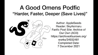 Good Omens Podfic Harder Faster Deeper Save Lives by AppleSeeds
