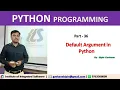 Part - 36 Default Arguments in Python Hindi Language