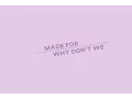 Made For - Why Don t We