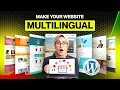 Make a Multilingual WordPress Website in 2026 Get Global Traffic