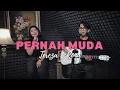 Download Lagu Pernah Muda - Bunga Citra Lestari (Cover by Tereza \u0026 Rona)