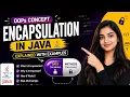 Encapsulation in Java Explained with Real-Time Examples
