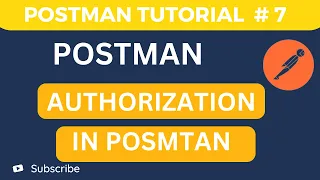 API Testing Tutorial 7 - Authorization in Postman Basic Authentication in Postman