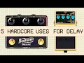 Delay Pedals How to Be Creative