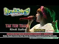 Lagu RINDI SAFIRA TAK TUN TUANG FEAT NEW KENDEDES