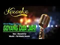 Download Lagu Karaoke Lirik Lagu GOYANG DUA JARI   Sandrina
