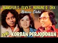 Download Lagu Lagu2 KORBAN PERJODOHAN - ELVY SUKAESIH, NANANG QOSIM, MANSYUR S, TITING YENI