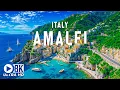 Amalfi Italy 8K U - Flying Over Southern Italy s Blue Pearl With Relaxing Music
