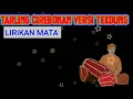 Download Lagu lirikan mata lll tarling Cirebon