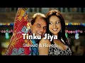 Download Lagu Tinku Jiya - [ slowed \u0026 reverb ]