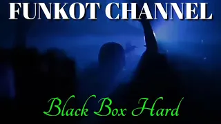 Download BLACK BOX HARD SINGLE FUNKOT MP3