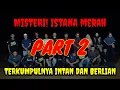 Download Lagu MISTERI ISTANA MERAH, Terkumpulnya intan dan berlian