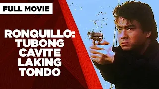 RONQUILLO: TUBONG CAVITE, LAKING TONDO: Ramon 'Bong' Revilla Jr. & Sheryl Cruz | Full Movie