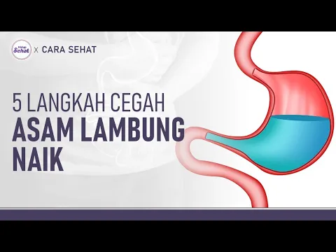 Cegah GERD! Ini 5 Cara Agar Asam Lambung Tidak Mudah Naik