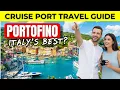 Portofino Cruise Port Guide - Italy Mediterranean s BEST