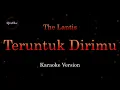 Download Lagu The Lantis - Teruntuk Dirimu (Karaoke Version by QraOke)