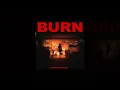 Download Lagu Dutch Melrose - BURN (Official Audio)