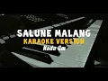 Download Lagu Karaoke SALUNE MALANG (Nada Wanita) | ROAD TO VALADA 2019