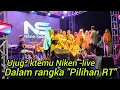 Lagu Ujug² ktemu Niken -live, dalam rangka \