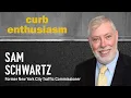Curb Enthusiasm Ep 18 Congestion Pricing Autonomous Vehicles Parking Reform w Sam Schwartz
