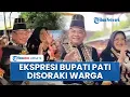 Detik-detik Bupati Pati Disoraki \
