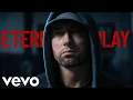 Download Lagu Eminem – Eternal Replay (Official Music Video, 2025)