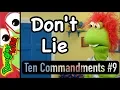 Don t Lie The Ninth Commandment For Kids