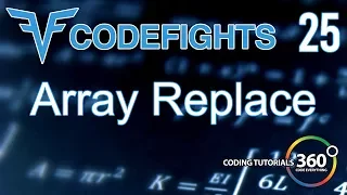 Array Replace CodeFights Intro Algorithm JavaScript Solution and Breakdown