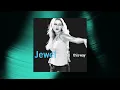 Jewel - Standing Still (Official Audio)