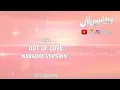 Chike - Out Of Love | Karaoke Lyrics | djpsalmy