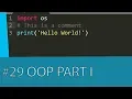 PYTHON TUTORIAL - PYTHON OBJECT ORIENTED PROGRAMMING BASICS 1