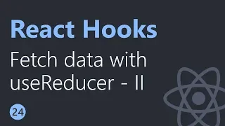 React Hooks Tutorial - 24