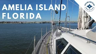 Sailing to Florida – Amelia Island | Sailing Britican #20