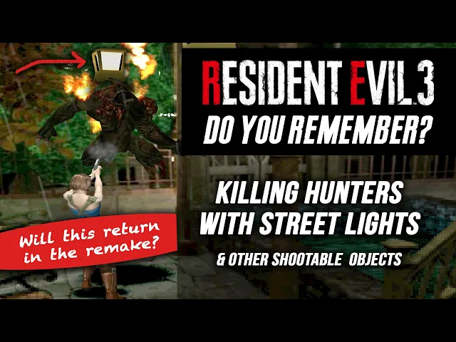 Resident Evil 3 Exploding Street Lights &amp; Other Shootable Objects | Will They Return In RE3 Remake?