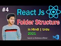 React Js Folder Structure in Hindi Urdu 2021 Azeem Tech