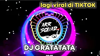 dj gratatata viral tiktok 2021 full bass
