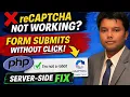 Google Recaptcha Server Side Verification using PHP