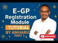E-GP Registration Module Tutorial for Ethiopia Complete Step-by-Step Guide