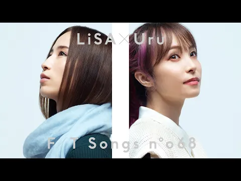 Download MP3 LiSA×Uru - 再会 (produced by Ayase) / THE FIRST TAKE