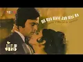 Lagu Dil Kya Kare Jab Kisi Ko (Lyric Video) - Julie | Kishore Kumar