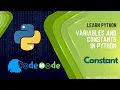 Constant in Python How to declare a constant in Python CodeMode