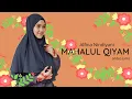 Download Lagu Alfina Nindiyani - Mahalul Qiyam (Video Lirik)