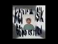 Keinemusik (&ME, Rampa, Adam Port) — What You Expected